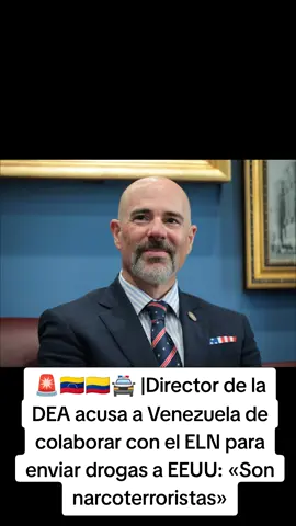 El director de la Administración de Control de Drogas de Estados Unidos (DEA), Terry Cole, acusó este jueves a Venezuela de colaborar con guerrillas colombianas como el Ejército de Liberación Nacional (ELN) para enviar «cantidades récord de cocaína» a los carteles mexicanos que trafican hacia EE.UU..  «Venezuela se ha convertido en un estado narcoterrorista que sigue colaborando con las FARC y el ELN de Colombia para enviar cantidades récord de cocaína desde Venezuela a los carteles mexicanos, que siguen entrando a Estados Unidos», dijo Cole en una entrevista con la cadena Fox News. Cole agregó que a pesar de que la Administración del presidente Donald Trump ha reforzado sus esfuerzos para desmantelar las redes de narcotráfico, sobre todo en las fronteras, en lo que va de 2025 han «incautado más cocaína que en años anteriores» y advirtió que «sigue en aumento» la cantidad de metanfetamina y fentanilo que entra al país.  «La corrupción venezolana, la dictadura venezolana, es narcoterrorista. Siguen enviando este veneno a Estados Unidos, matando cientos de miles de estadounidenses, sin mencionar a los miembros de la (banda) Tren de Aragua que envían a nuestro país para destruir sus hermosas calles», advirtió, repitiendo afirmaciones de Trump. Las acusaciones de Cole contra el Gobierno del venezolano Nicolás Maduro se producen después de que la portavoz de la Casa Blanca, Karoline Leavitt, asegurara este martes que Washington está preparado para «usar todo su poder» para frenar el «flujo de drogas hacia su país», en medio de la polémica por el despliegue de tres buques con 4.000 soldados en las aguas del Caribe cerca de Venezuela.  Caracas, por su parte, ha asegurado que las «amenazas» de EE.UU. revelan su «falta de credibilidad» y ponen en riesgo la «paz y estabilidad» de toda la región.  Los Gobiernos de Cuba, Bolivia, Nicaragua, y Colombia han condenado la presencia de los navíos de guerra estadounidenses en el Caribe. El presidente colombiano, Gustavo Petro, llegó a asegurar que una invasión de EE.UU. a Venezuela convertiría a ese país en otra Siria y arrastraría a Colombia a otro conflicto.  📝 [EFE] Telegram: Canal Informativo 👉 t.me/YeVene