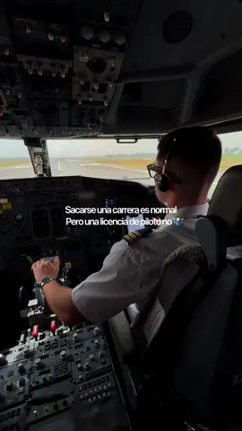No todo el mundo puede decir que es piloto