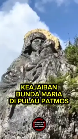 Keajaiban Maria di pulau Patmos. Ukiran Bunda Maria dan bayi Yesus di bebatuan pulau Patmos  #bundamaria #maria #pulaupatmos #patmos #keajaiban 