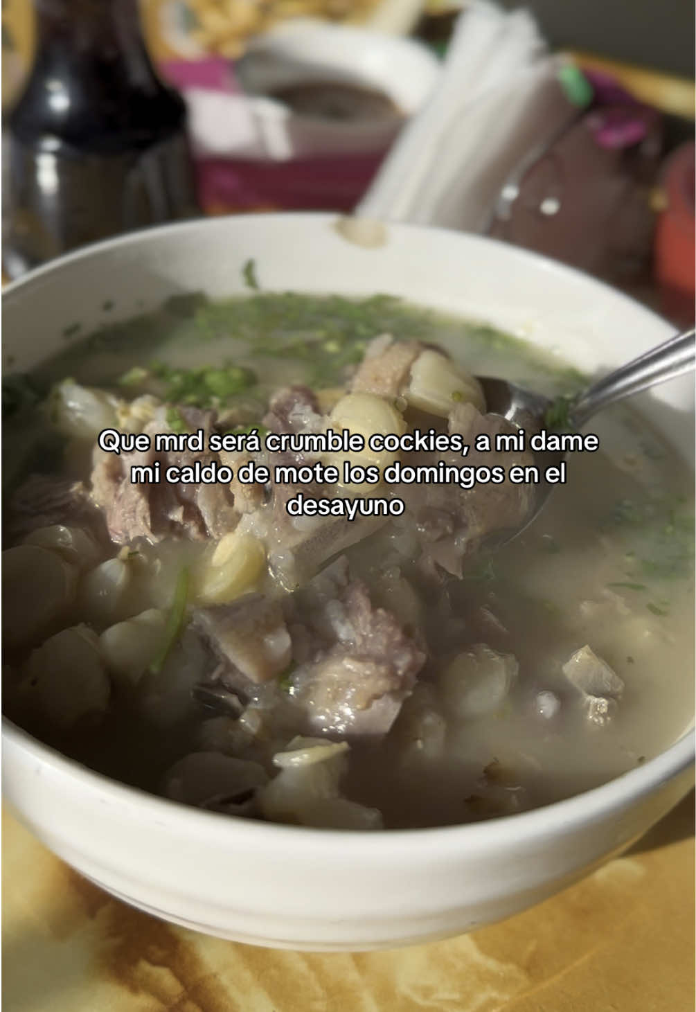 Sierra dame siempre tu caldo de mote 💕 #trend #trendingvideo #paratii #caldodemote #viajestiktok 