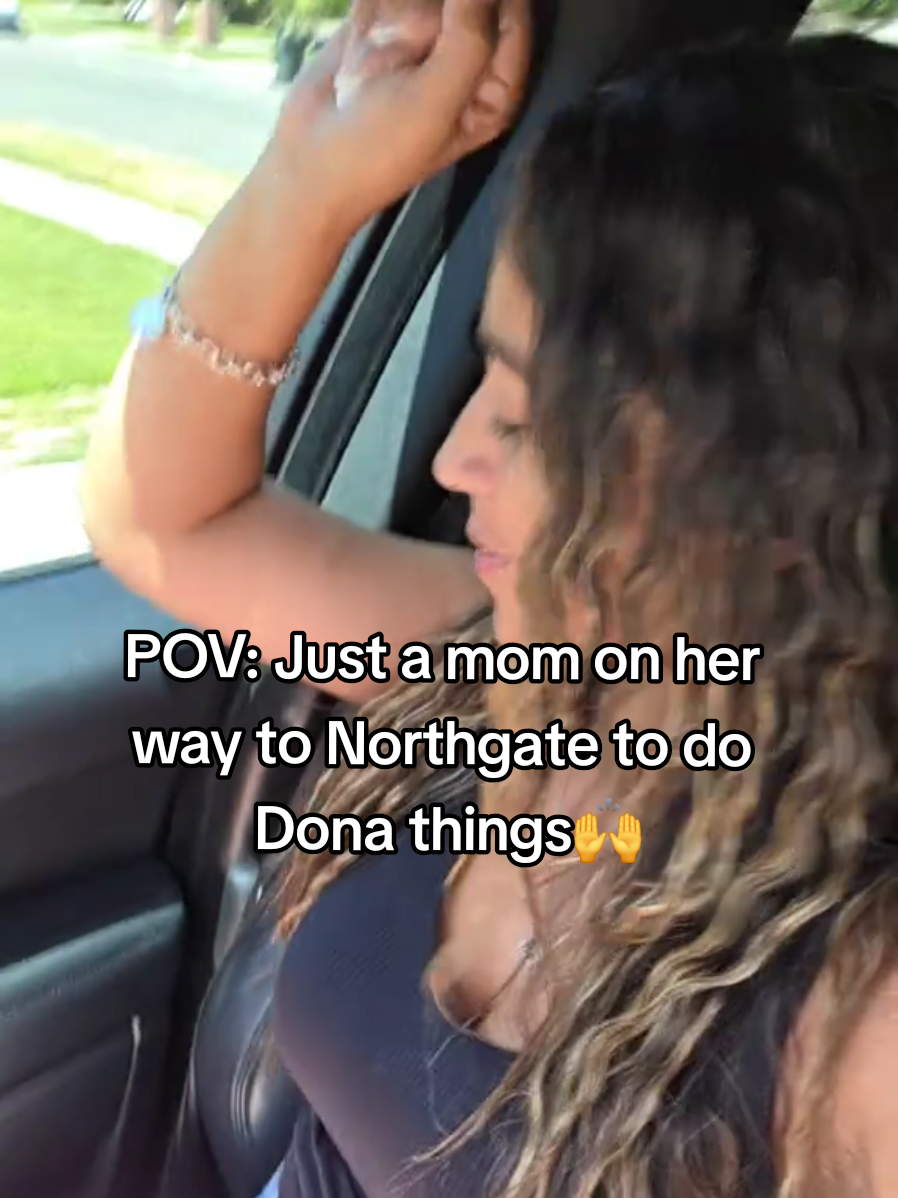 Me on my way to Northgate to do Dona things🙌😂😂 #timetocook #acocinar #carjams #wfhmom #fyp 