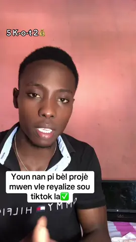 Pi bèl projè Tiktok la💰✅ #paryajpamtoujoupeye #paryajlakay 