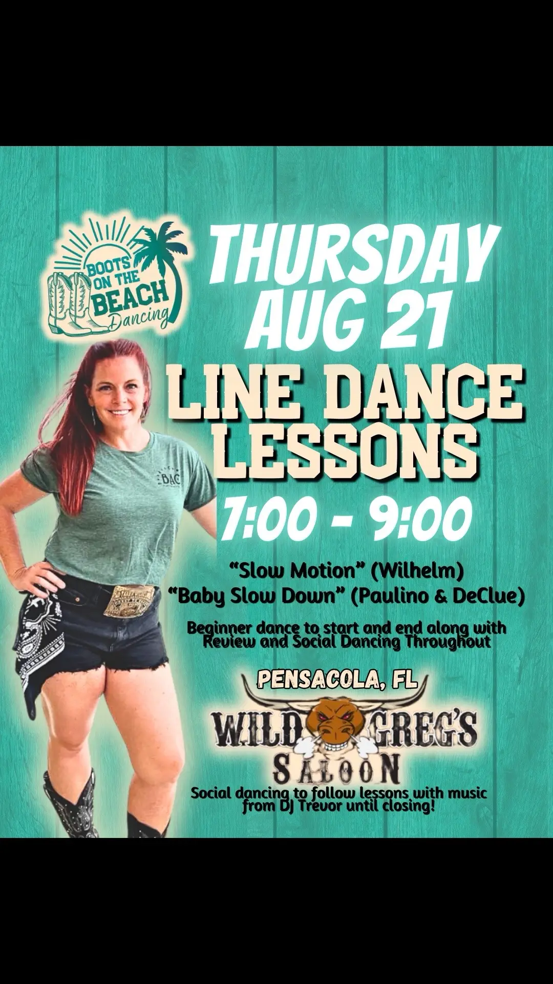 THURSDAY AUG 21 FEATURE DANCES: 🪩 NEW: “Baby Slow Down” by Mark Paulino & Dylan DeClue 🪩 REVIEW: “Slow Motion” by Taren Wilhelm . Line Dance lessons with Taren from #BootsOnTheBeachLessons at Wild Greg’s Saloon in downtown Pensacola, FL from 7-9pm followed by social dancing with DJ Trevor. Grab a friend and make plans to come out for a fun night of music and dancing! . #linedancing #dancelessons #danceinstructor #socialdancing 