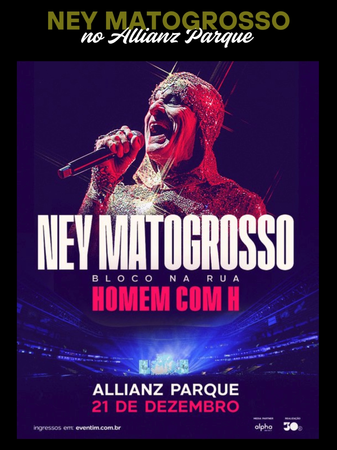 NEY MATOGROSSO no o @Allianz Parque, em São paulo, no dia 21/12/2025. Vendas: Eventim #show #neymatogrosso #mpbrasil