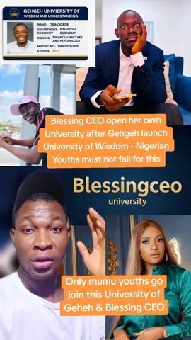 Blessing CEO open her own University after Gehgeh launch University of Wisdom - Nigerian Youths must not fall for this #Gehgeh #blessingceo #nigeriannews 