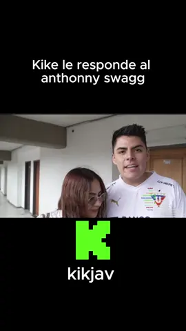 Respuesta al anthonny swagg #kikejav #parati #foryou #kickclips #fypシ゚ #anthonnyswagg #humildad