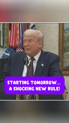 Shocking New Rule Takes Effect Tomorrow! 🚨