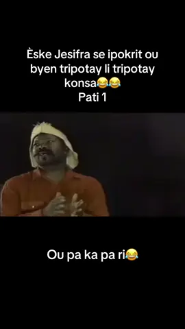 #jesifra #comediehaitian🇭🇹🇭🇹🇭🇹🇭🇹🇭🇹 #haitantiktok🇭🇹 