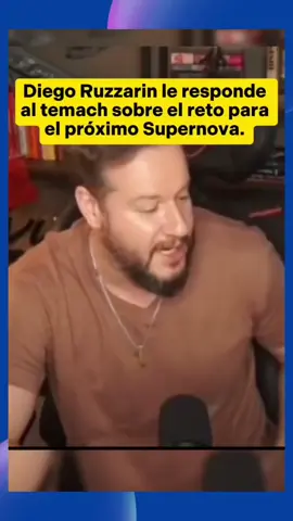 Diego Ruzzarin le responde al temach sobre el reto del próximo Supernova.  Diego Ruzzarin acepta el reto del temach para enfrentarse en el próximo Supernova, si el temach acepta un debate, así sería un cara a cara intelectual y físico. ¿que opinas? ¿quien es tu favorito? #temach #diegoruzzarin #noticias #supernova #yucalike