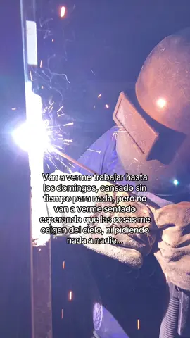 #paratiiiiiiiiiiiiiiiiiiiiiiiiiiiiiii #soldador #viralvideos #trabajador 💪🏽🧑🏾‍🏭