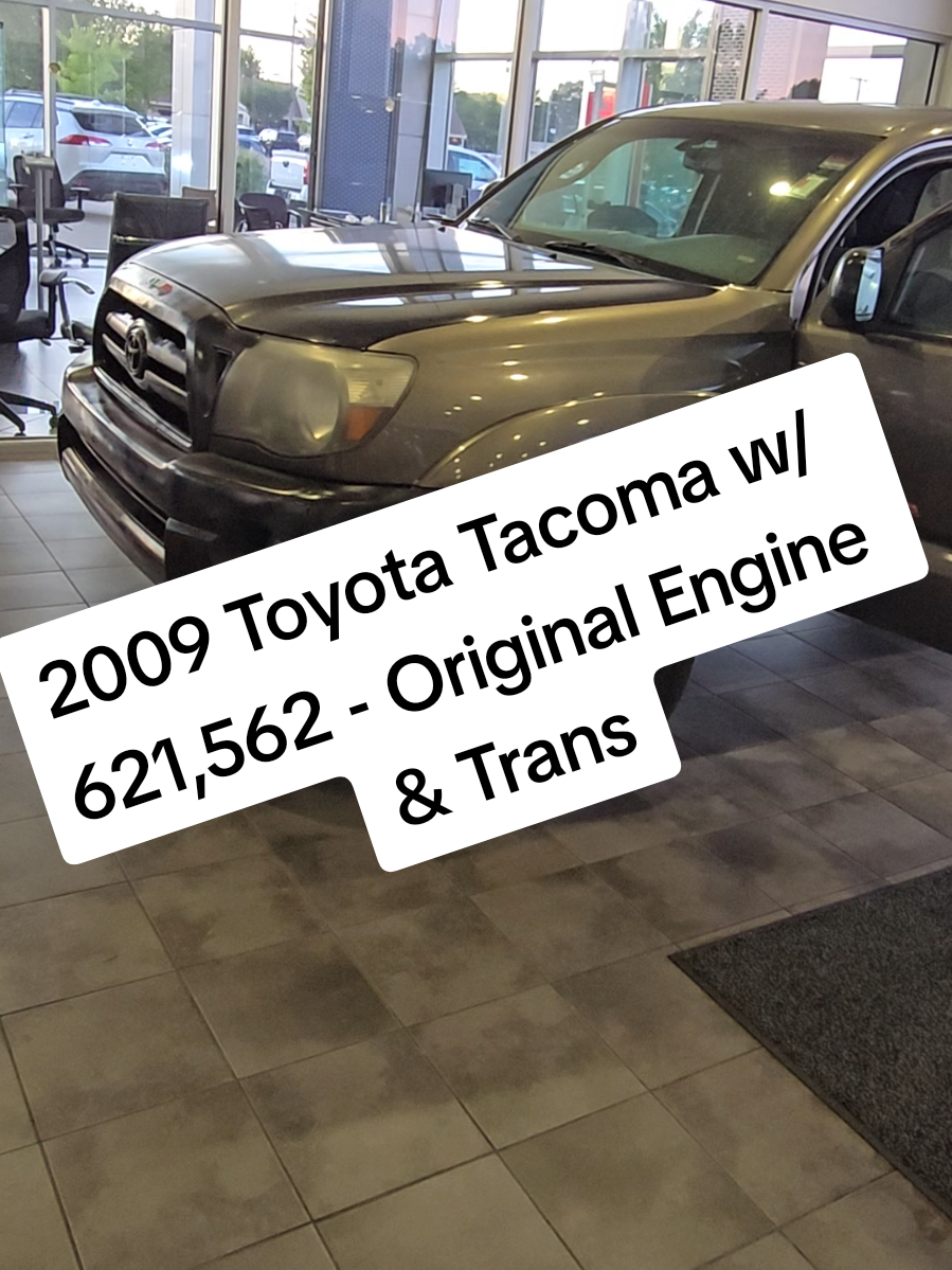 2009 Toyota Tacoma w/  621,562 - Original Engine & Trans - Tell me Toyota's are not the best. #fypシ #foryou #fyp #viral #toyota 