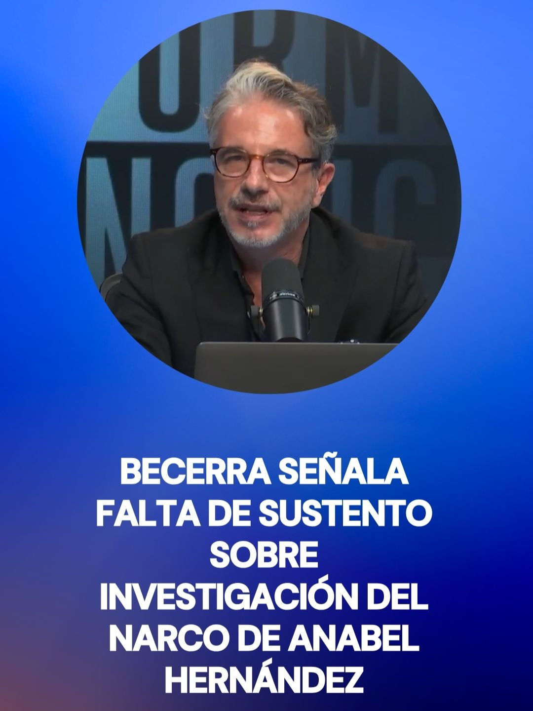 El periodista Juan Becerra señala falta de sustento sobre investigación del narco de Anabel Hernández. Afirma que se trata de una difamación 🚫 al no presentar pruebas. #Noticias #AnabelHernández