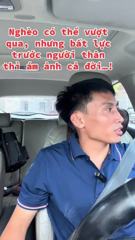 Đau nhất không phải là nghèo… mà là bất lực khi người thân cần mình.!!:( :( :( #tamsu #doimoicuocsong #giadinh #batluc #nhinnguoithanraditrongkhonhoc #nhatdinhphaithanhcong #pfy 