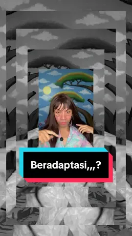 Beradaptasi,,,? - - - #katakatamotivasi #katabijak #inspiratif #luhpucuk #arsawijaya21 