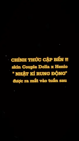 @ người đầu tiên sẽ mua skin và đu trend couple cùng bạn 💞 #lienquanmobile #aov #couple #dolia #henio 