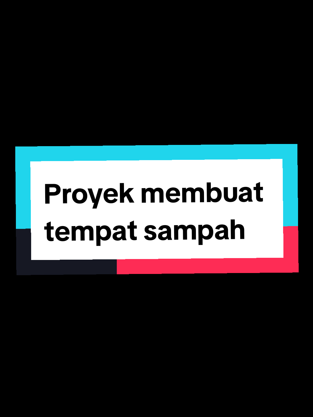 Proyek membuat tempat sampah  #fypシ #sorotan #viral #trending #proyekkelas 