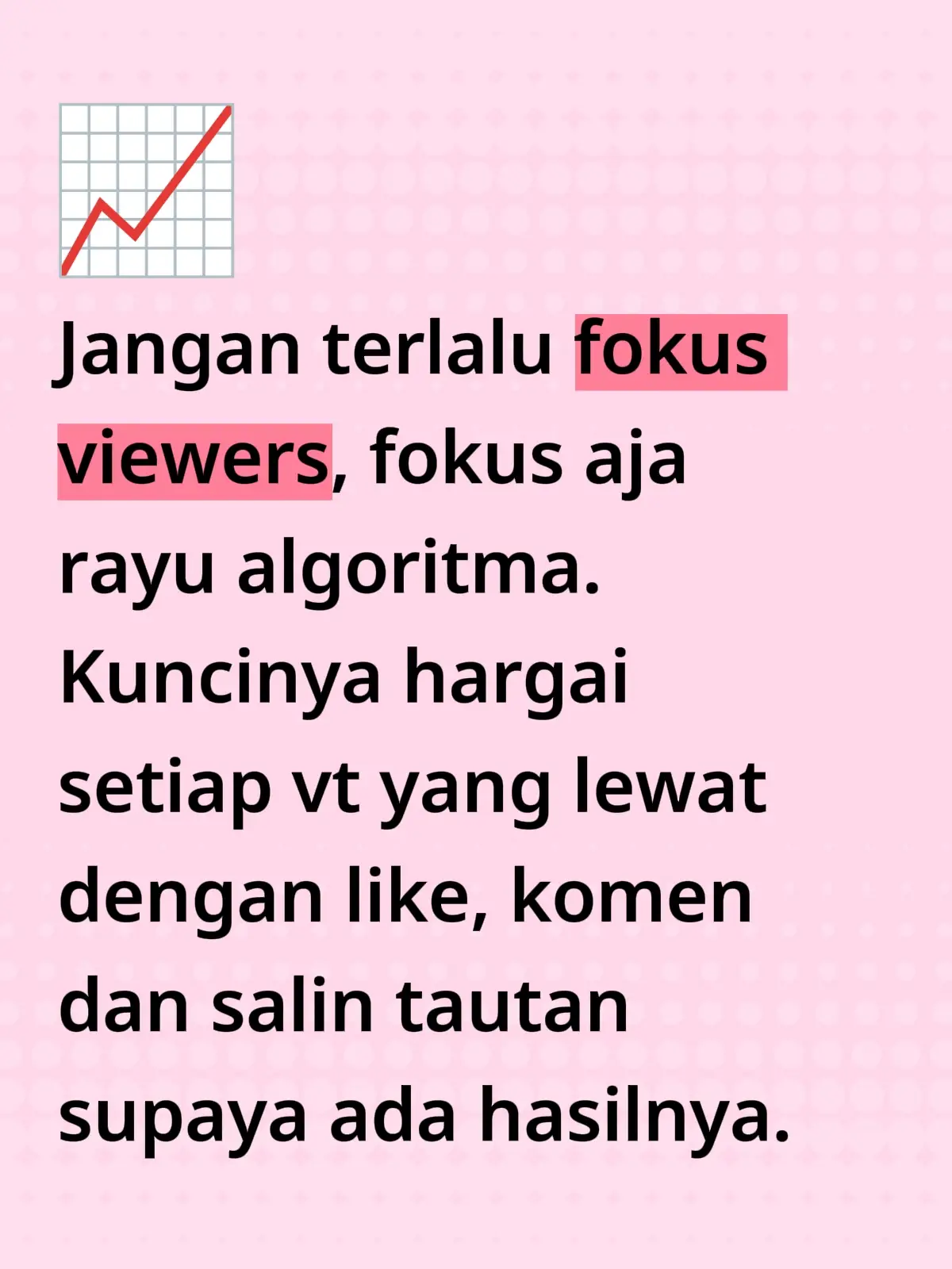 1. Optimasi Konten Gunakan teks di video (subtitle, caption dalam layar) supaya mudah dipahami audiens & algoritma. Tambahkan caption singkat, jelas, dan relevan dengan keyword sesuai niche. Gunakan musik/sound yang sedang tren, karena algoritma lebih sering mendorong konten dengan audio populer. 2. Interaksi Awal Penting 3–5 detik pertama harus menarik (hook) agar orang tidak skip. Ajak penonton interaksi (like, komentar, share, save) dengan call to action sederhana. Balas komentar penonton, bisa dengan teks maupun video. 3. Konsistensi & Niche Upload secara konsisten (misalnya 1–3 video per hari). Fokus pada satu niche (misalnya fashion, komedi, edukasi, review produk) supaya algoritma tahu target audiensmu. #promoseruweekend 