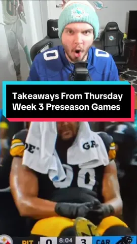 Biggest Takeaways From Thursday Week 3 Preseason Games #nfl #nfltrending #nflviral #nflfootball #tiktokpreseasonfootballcampaign 