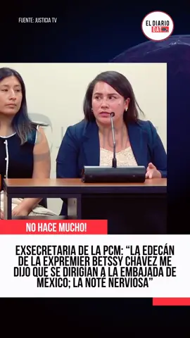 📣  En el marco de la versión de un posible intento de asilo de Betssy Chávez, Nataly Vega Tafur, exsecretaria 4 de la Presidencia del Consejo de Ministros (PCM), declaró que el día del fallido golpe la edecán de la expremier, Rosario Gatty, nerviosa, le comunicó por WhatsApp que estaba con ella rumbo a la Embajada de México. #perú #tacna #pedrocastillo  #betssychávez #juiciooral #Mexico  #políticaperú #eldiariodato 