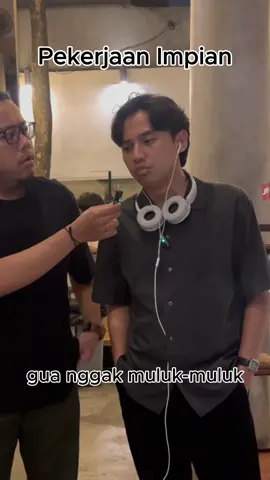 Apa pekerjaan impian lo?