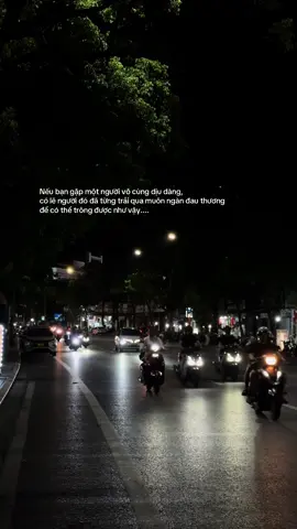 Nếu bạn gặp một người vô cùng dịu dàng, có lẽ người đó đã từng trải qua muôn ngàn đau thương để có thể trông được như vậy....#uoclenxuhuong #tamtrang #xu #viral #xuhuongtiktokk 
