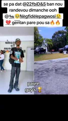 manti guy's 🏆@🐜🥹Nèg fidèle pa gwosi 😢💔 @22fbi D&S #best_outfit #facetoface #steppers #dripper #viralvideos 