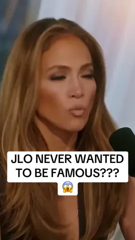 Jennifer Lopez never wanted to be famous #fyp #viral 