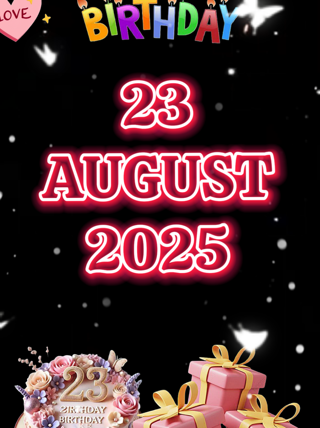 Happy Birthday 23 August 2025 #happybirthday #happybirthdaytoyou #birthday #trending #fyp 