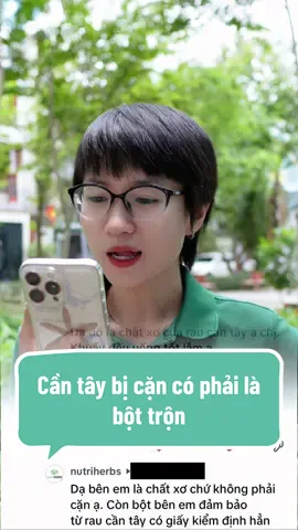 Cần tây bị cặn có phải là bột trộn? #nutriherbs #botcantay 