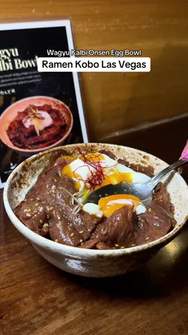Beef Onsen Egg Bowl in Las Vegas. This features Wagyu Kalbi beef and a runny soft egg. Ramen Kono in LAs Vegas 