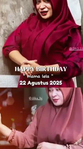 #happybirthday #mamalela #semogafyp  yeyyy #semogasehatselalu 