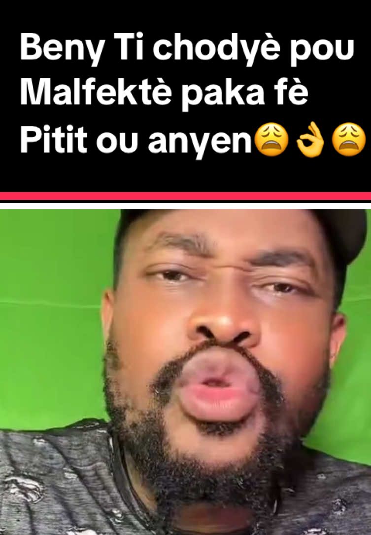 Beny Ti chodyè pou  Malfektè paka fè Pitit ou anyen😩👌😩 #haittiantiktok🔥🔥🔥 #tiktoklive #livehighlights #haitiennetiktok🇭🇹🇭🇹🇭🇹🇭🇹😍😍😍😍 #haitianmusic 