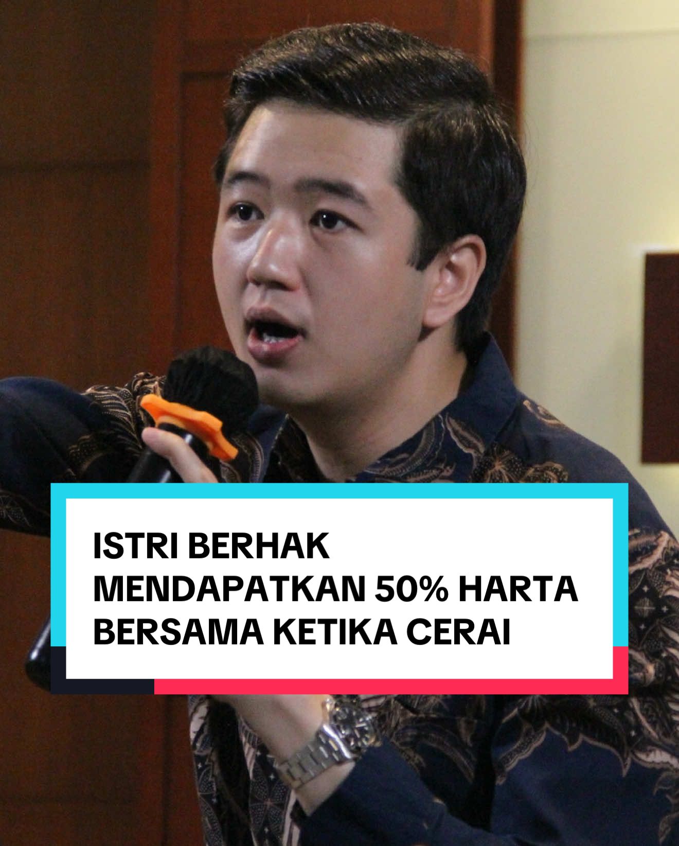 ISTRI BERHAK MENDAPATKAN 50% HARTA BERSAMA KETIKA CERAI