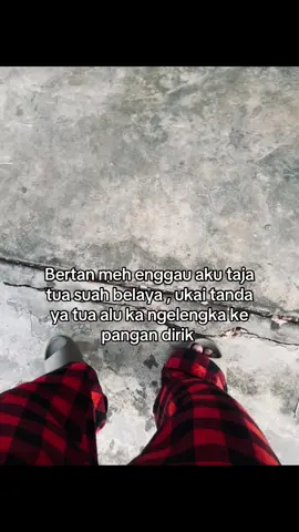 #fypsarawak #ibanqoutes #qoutesiban #qoutes 