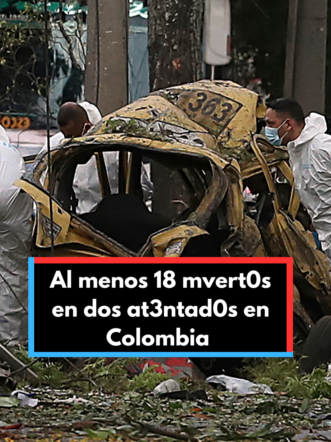 🔶Al menos 18 mv3rtos y más de 40 h3rid0s en dos at3ntad0s en Colombia atribuidos a disidentes de las FARC. Un coche b0mba ha det0nado cerca de una base de la Fuerza Aeroespacial en Cali, la tercera ciudad más poblada del país. Un helicóptero de la Policía Nacional ha sido derribado en Antioquia dejando 12 agentes mvert0s. #noticiastiktok #noticias #news #colombia #cali
