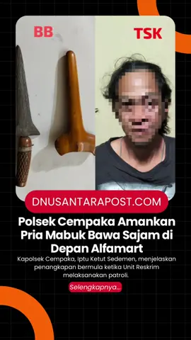 Jajaran Polsek Cempaka mengamankan seorang pria berinisial AR (38) yang kedapatan membawa senjata tajam jenis pisau tanpa izin di kawasan Jalan H. Mistar Cokrokusumo, Kelurahan Cempaka, tepatnya di depan Alfamart Cempaka, Selasa (19/8/2025) malam. Kapolsek Cempaka, Iptu Ketut Sedemen, menjelaskan penangkapan bermula ketika Unit Reskrim melaksanakan patroli. Saat itu, petugas melihat kerumunan truk yang berebut antrian untuk mengisi BBM di SPBU setempat. Baca berita selengkapnya di website dnusantarapost.com berjudul: Polsek Cempaka Amankan Pria Mabuk Bawa Sajam di Depan Alfamart https://dnusantarapost.com/2025/08/22/polsek-cempaka-amankan-pria-mabuk-bawa-sajam-di-depan-alfamart/ #dinamikanusantarapost #kalimantanselatan #banjarbaru #polsekcempaka #mabuk   