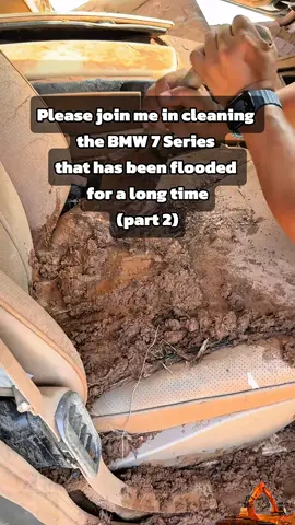 Join me in cleaning the BMW 7 Series that has been flooded for a long time [part 2] #car #clean #repair #excavator #operator_excavator 