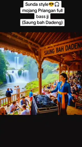 Sunda style mojang Priangan full bass jj  (saung bah Dadeng) created by @dhoaiueo  tnks suhu😎🎧🔥👍🕺 #masukberandafypシ  #DJTRENDING 