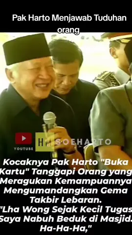 Kejujuran Pak Harto yang selama ini diragukan oleh orang orang apakah Pak Harto mau mengumandangkan takbir  #fypシ゚ #fypシ゚vira 