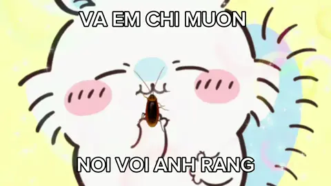 và em vẫn chờ anh#chiikawa #foryou #xhtiktok #xh #xhuong 