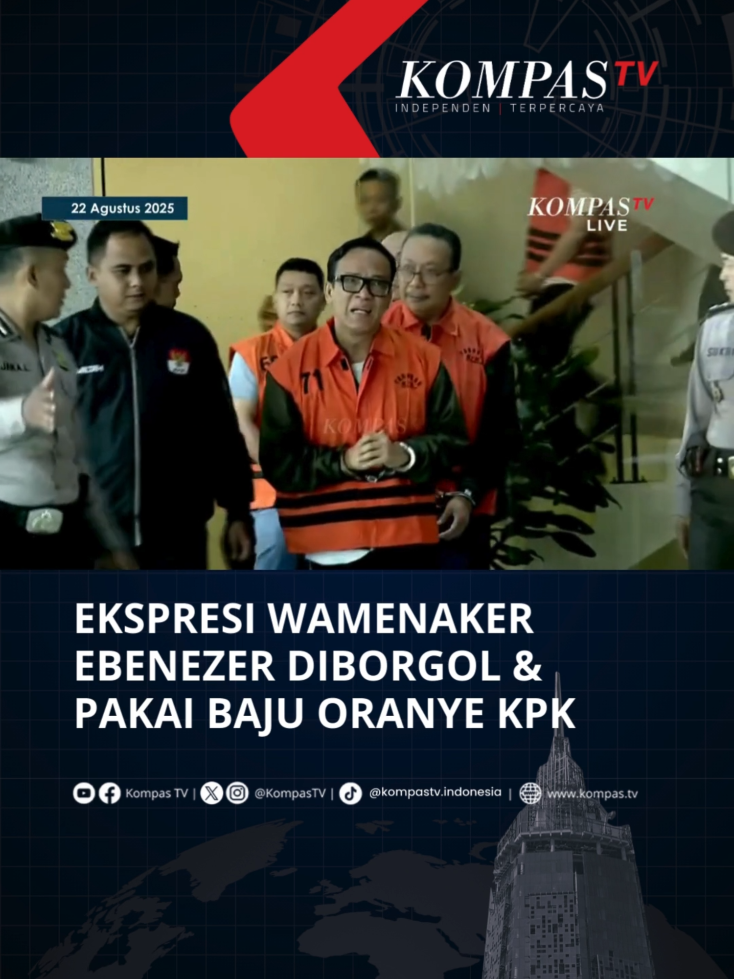 Inilah penampakan Wamenaker Immanuel Ebenezer tampak diborgol dan memakai baju oranye KPK usai terjaring Operasi Tangkap Tangan. Momen ini terlihat jelang konferensi pers kasus pemerasan terhadap perusahaan dalam pengurusan sertifikat K3 (Keselamatan dan Kesehatan Kerja) di KPK pada Jumat (22/8/2025). Bagaimana pendapatmu?  Simak video selengkapnya dan dapatkan berita terkini lainnya di www.kompas.tv serta youtube.com/kompastv #TikTokBerita