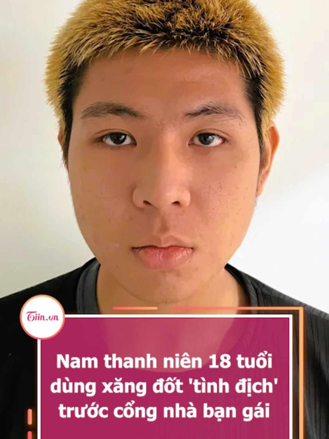 Nam thanh niên 18 tuổi dùng xăng đốt 'tình địch' trước cổng nhà bạn gái #tiinnews