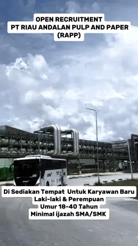 OPEN RECRUITMENT PT RIAU ANDALAN PULP AND PAPER (RAPP)  Di Sediakan Tempat  Untuk Karyawan Baru Laki-laki & Perempuan Umur 18-40 Tahun Minimal ijazah SMA/SMK  Untuk PENDAFTARAN Silahkan klik Link Di BIO #lowonganpekerjaan #lokerkerja #lokerTerbaru#ptrapp_kerinci #loker2025 