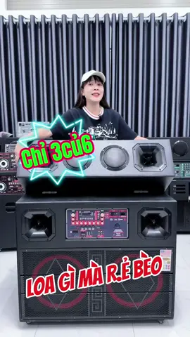 Loa gì mà r.ẻ có 3cu6 thôi #xuhuongtiktok #loakeototnhat #loakeogiadinhgiare #loakeocongsuatlonnhat #loakeogiaremaumoi 