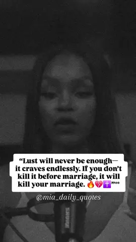 “Lust will never be enough—it craves endlessly. If you don’t kill it before marriage, it will kill your marriage. Hold the line. Guard the heart.  🗣 Kittie Rose  #GodFirst #MarriageMatters #LustIsNotLove #SpiritualDiscipline #SinglenessSeason      