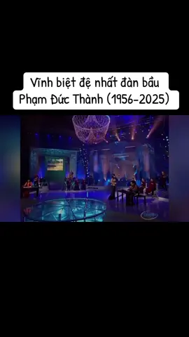 Vĩnh biệt danh cầm Phạm Đức Thành (1956-2025)#parisbynight #phamducthanhphinhung #fyp #foryou #fyp 