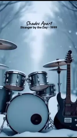 Stranger by the Day by Shades Apart - 1999 #strangerbytheday  #shadesapart  #90s  #rock  #satu28a 