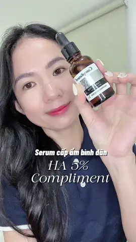 Serum zá bình dân nhà Compliment, dòng cấp ẩm như H xài là HA 5% nhé mn ơiii #compliment #serumcompliment #serumcapam #serum #skincare 