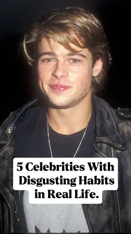 5 celebrities with disgusting habits in life.#usa_tiktok #hollywood#celebrity #entertainment #hollywood #actors #star#bradpitt #jessicasimpson #juliaroberts #meganfox #robertpattinson