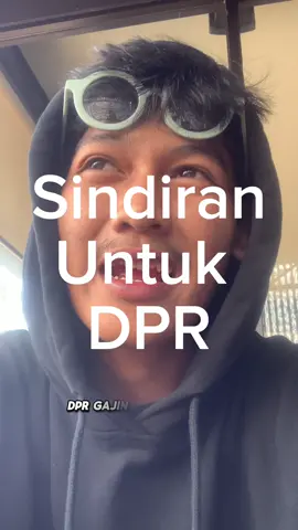 Gimana opiniku teman teman #dpr #sindiran #dprri #komedi 